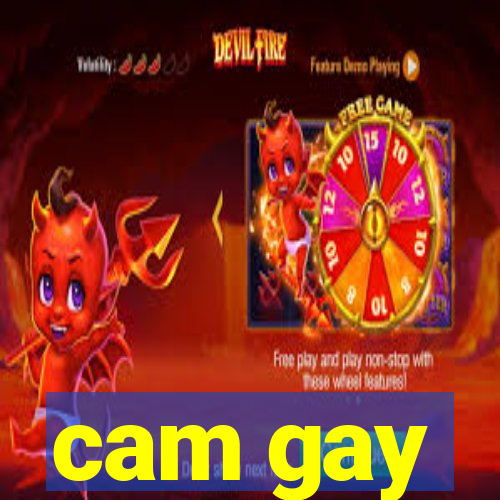 cam gay